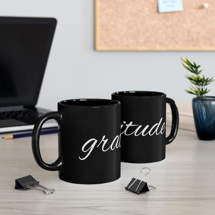 Gratitude Black Mug — Script Typography Coffee Cup (11oz & 15oz)