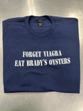 Short Sleeve "Forget Viagra" Tee